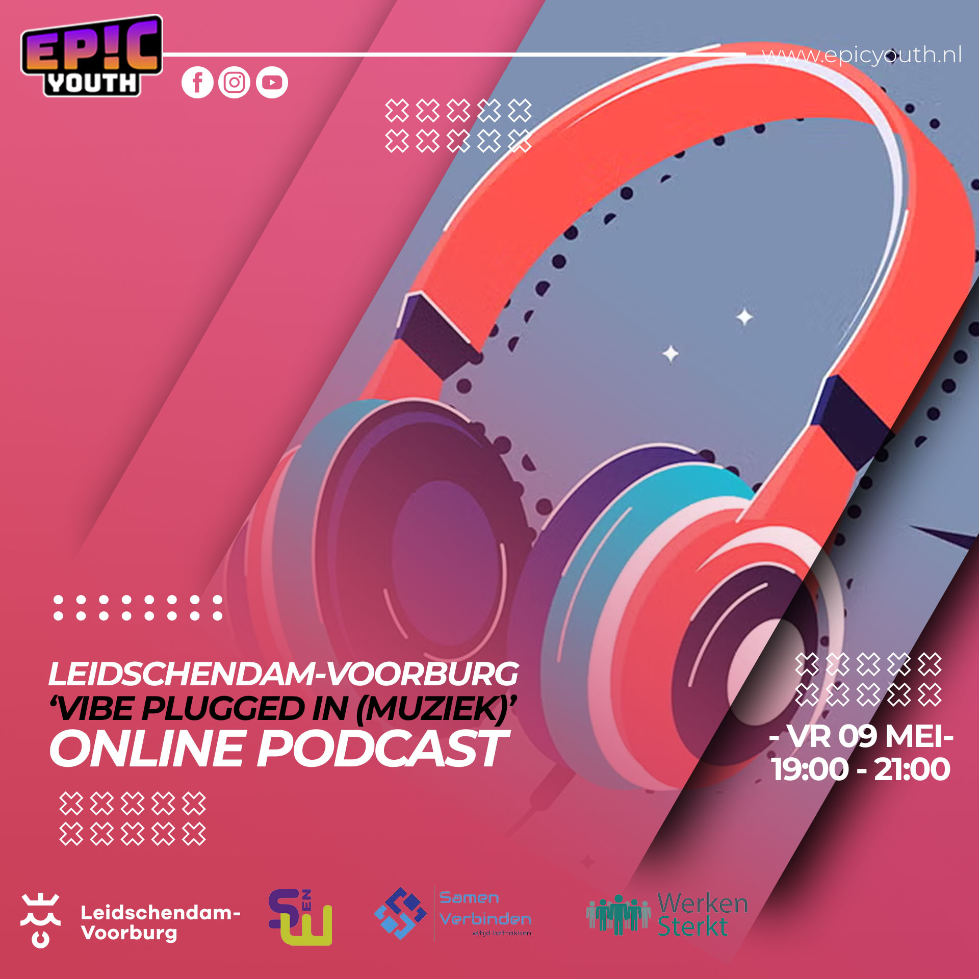 Epic Youth Vibe plugged 9 mei