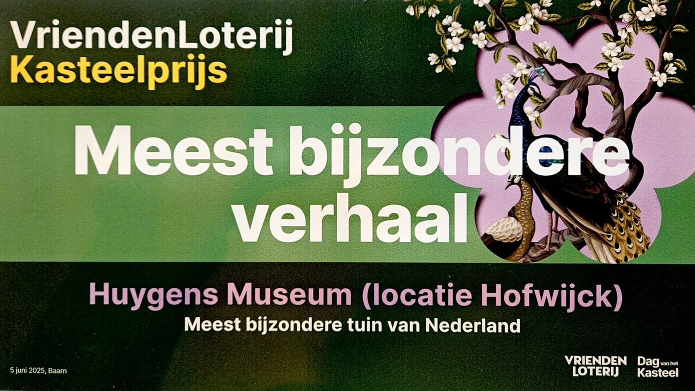 Vriendenloterij Kasteelprijs Huygens Voorburg